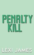 Penalty Kill (Empire State Hockey #6) by Lexi James