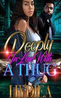 Deeply In Love With A Thug by Hydiea Granderson
