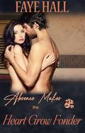 Absence Makes the Heart Grow Fonder by Faye Hall