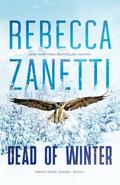 Dead of Winter by Rebecca Zanetti