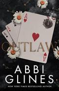 Outlaw (Mississippi Smoke #4) by Abbi Glines