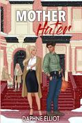 Mother Hater by Daphne Elliot