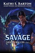 Savage by Kathi S. Barton