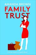 Family Trust by Amanda Brown