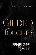 Gilded Dreams: A Second Chance Reverse Harem Mafia Romance (The Gilded Key Society #5) by Penelope Wylde