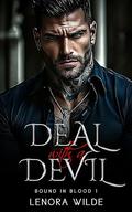 Deal with a Devil: Forced Marriage Broken Heroine Dark Mafia Romance (Bound in Blood #1) by Sarah Sterling