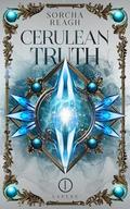 Cerulean Truth by Sorcha Reagh