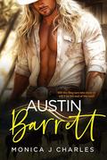 Austin Barrett: BWWM, Cowboy, Western, Billionaire Romance (Tycoons From Money #50) by Monica J Charles