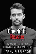 One Night Rescue (Bellehaven Hotties #7) by Chasity Bowlin