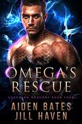 Omega's Rescue by Aiden Bates, Jill Haven