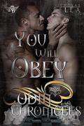 You Will Obey: New Haven Series Finale (The Odin Chronicles #6) by Nicholas Bella