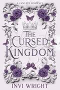 The Cursed Kingdom by Invi Wright