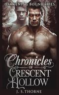 Darkening Boundaries (Chronicles of Crescent Hollow #1) by J.S. Thorne