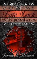 Lost in Translation (Fate Lock #8) by Jimmie L. Hammel