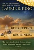 Beekeeping for Beginners by Laurie R. King