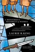 A Monstrous Regiment of Women by Laurie R. King