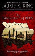 The Language of Bees by Laurie R. King