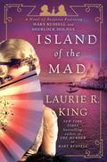 Island of the Mad by Laurie R. King