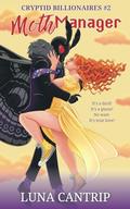 Moth Manager: A Nerdy Mothman Romance (Cryptid Billionaires #2) by Rouge Fox