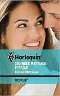 Six-Week Marriage Miracle by Jessica Matthews