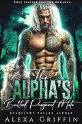 The Alpha’s Bullied Pregnant Mate by Alexa Griffin