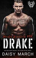 Drake (Devil's Warriors MC #1) by Daisy March