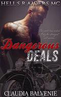 Dangerous Deals (Hell's Raiders MC #1) by Claudia Balvenie