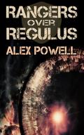 Rangers Over Regulus (Proud to be a Vampire #1) by Alex Powell