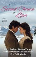 A Second Chance at Love: 5 Clean Historical Romance Novels by Elva Cobb Martin