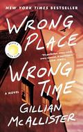 Wrong Place Wrong Time by Gillian McAllister