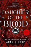 Daughter of the Blood by Anne Bishop