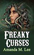 Freaky Curses by Amanda M. Lee