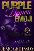 Purple Demon Emoji: An African American Romance by Jenica Johnson