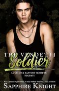 The Vendetti Soldier by Sapphire Knight