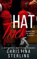 Hat Trick: Nanny for the Hockey Players by Christina Sterling