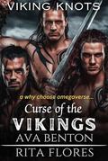 Curse of the Vikings: A Why Choose Omegaverse (Viking Knots #2) by Ava Benton