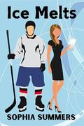 Ice Melts: No Spice Hockey Romance by Sophia Summers