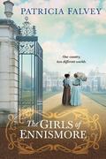 The Girls of Ennismore by Patricia Falvey