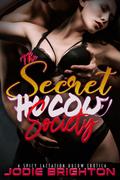 The Secret Hucow Society: A BDSM Hucow story by Jodie Brighton