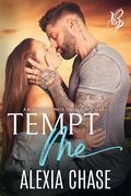 Tempt Me (A Blissfully Sinful Small Town #1) by Alexia Chase