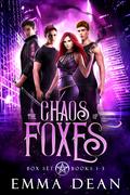 The Complete Chaos of Foxes Trilogy: A Scavenger Story by Emma Dean