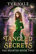 Tangled Secrets by Yve Vale