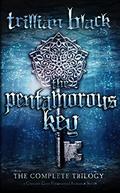 The Pentamorous Key: The Complete Trilogy by Trillian Black