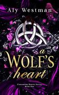 A Wolf's Heart by Aly Westman