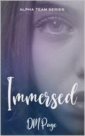 Immersed by D.M. Page