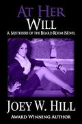 At Her Will by Joey W. Hill