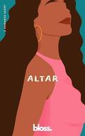 Altar: A Sweet Enemies to Lovers Romance by bloss.