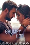 Grumpy Cop by Ginger Hudson