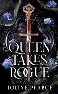 Queen Takes Rogue by Joline Pearce