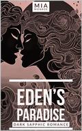 Eden’s Paradise (The Heart of a Demon #1) by Mia M.R.